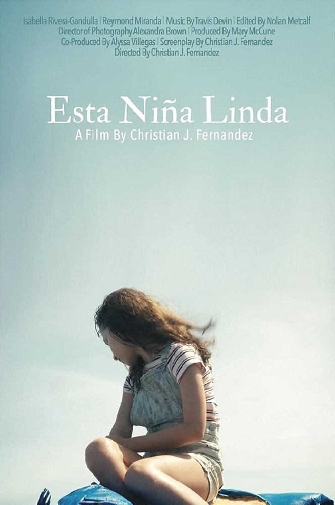 Esta Niña Linda (2018)